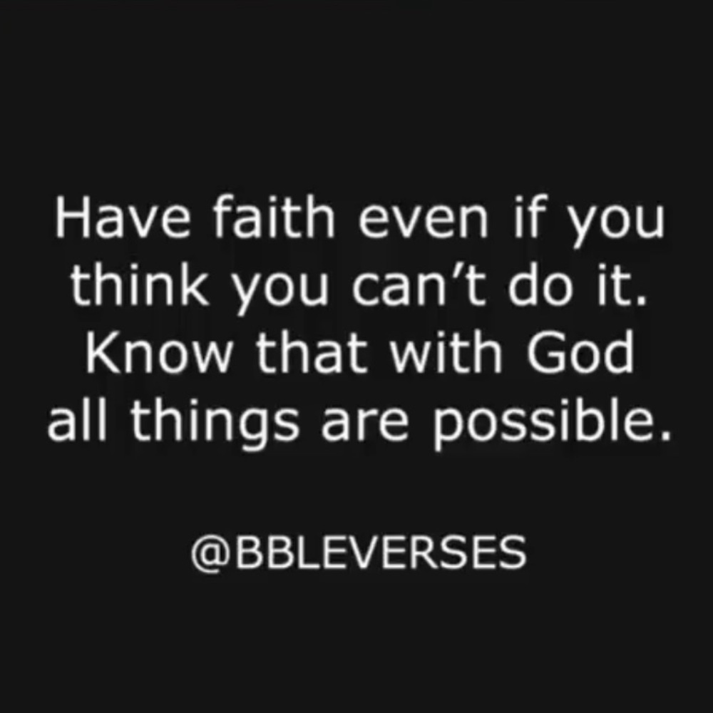 All Things Are Possible 🙏
